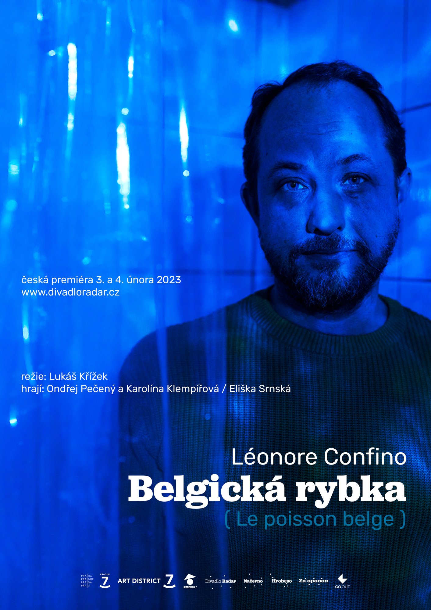 Divadlo RADAR, Praha: Belgická rybka