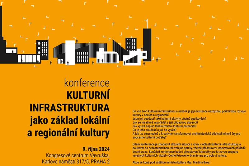Konference Kulturní infrastruktura jako základ lokální a regionální kultury