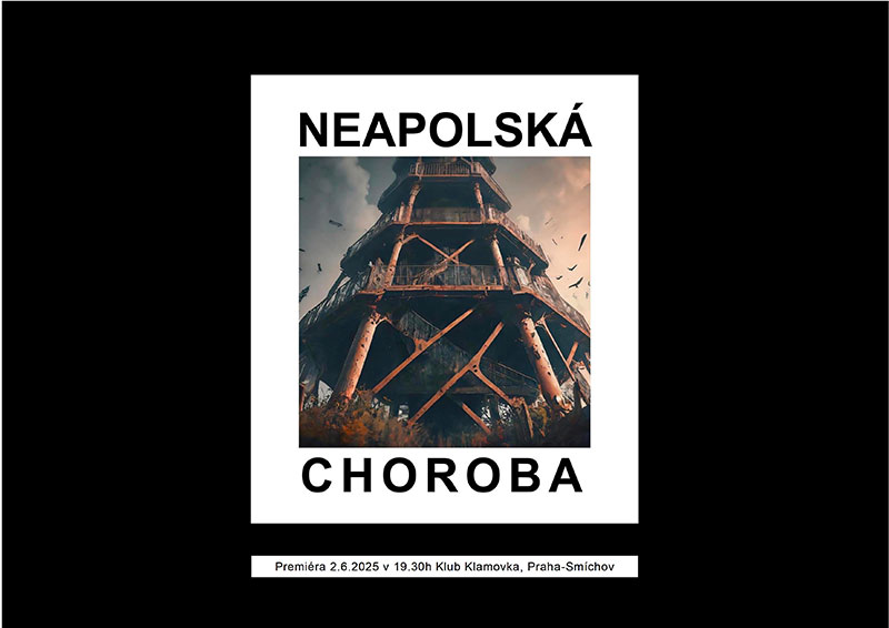 PLAKAT3_prem_NeapolChoroba_3500-b01c37ba7b855c84b44b755307ae2f57 Divadlo u.s.MARVIN / Neapolská choroba