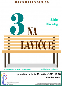 Tři na lavičce- premiéra